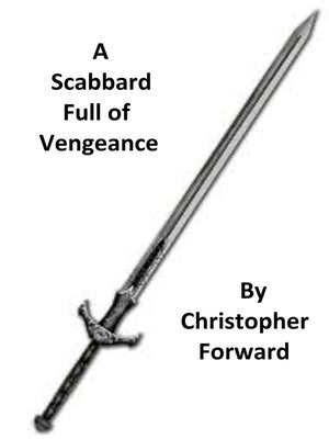 cover image of A Scabbard Full of Vengeance